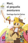 MAXI, EL PEQUEÑO AVENTURERO