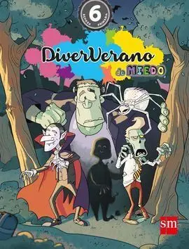 Diververano de Miedo - 6º Ed. Prim.
