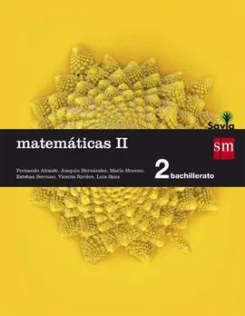 Matemáticas Ii. Savia - 2º Bach.