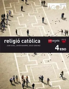 Religió Catòlica - 4º eso - Ágora
