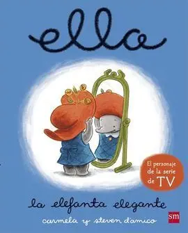 Ella, la Elefanta Elegante