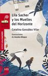 LILA SACHER Y LOS MUELLES DEL HORIZONTE