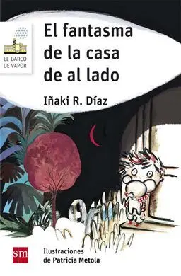 El Fantasma de la Casa de Al Lado