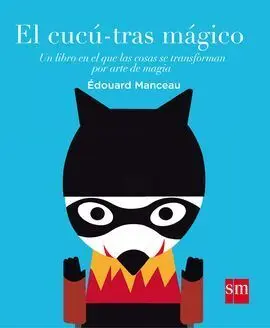 El Cucú-Tras Mágico