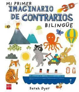 Mi Primer Imaginario de Contrarios Bilingüe