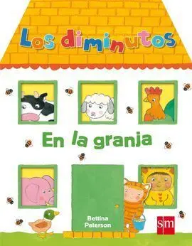 Los Diminutos. En la Granja