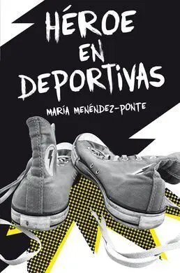 Héroe en Deportivas