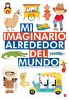 MI IMAGINARIO ALREDEDOR DEL MUNDO