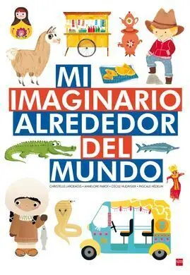 Mi Imaginario Alrededor del Mundo