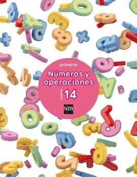 Cuaderno 14 de Números y Operaciones - Primaria