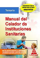 Temario. Manual del Celador de Instituciones Sanitarias