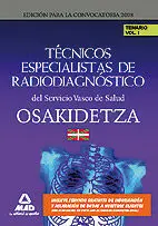 Temario Vol. i. Técnicos Especializados de Radiodiagnóstico del Servicio Vasco de Salud. Osakidetza