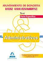 Test Parte Especifica - Administrativos - Ayuntamiento de San Sebastian