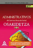 Temario Vol. ii. Administrativos del Servicio Vasco de Salud. Osakidetza