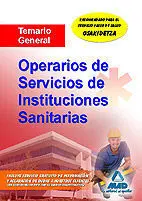 Temario General. Operarios de Servicios de Instituciones Sanitarias
