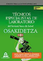 Temario Vol. i. Técnicos Especialistas de Laboratorio del Servicio Vasco de Salud. Osakidetza
