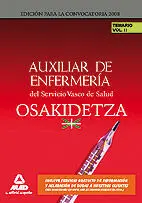 Temario Vol. ii Auxiliar de Enfermería del Servicio Vasco de Salud. Osakidetza