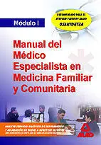 Módulo I. Manual del Médico Especilista en Medicina Familiar y Comunitaria