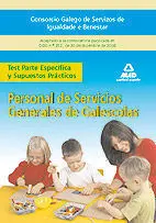 Personal de Servicios Generales de Galescolas. Test Parte Específica y Supuestos Prácticos