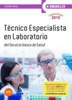 Técnico Especialista en Laboratorio de Osakidetza-Servicio Vasco de Salud. Temario Común
