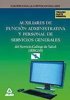 Auxiliares de Función Administrativa y Personal de Servicios Centrales