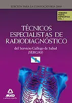 Técnicos Especialistas de Radiagnóstico. Temario Parte Específica Vol I