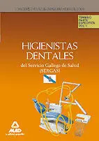 Higienistas Dentales. Temario Parte Específica Vol I