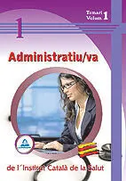 Temari Volum 1 Administratiu Institut Catala de la Salut