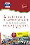 Cos de Gestio D'administracio de la Generalitat de Catalunya Temari Vol. 2