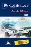 Ertzaintza Escala Basica Test