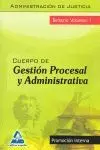 Cuerpo de Gestión Procesal y Administrativa Temario Vol. i Administración de Justicia
