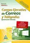 Temario Ii Cuerpo Ejecutivo de Correos y Telegrafos. Promocion Interna