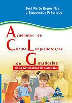 Test Parte Especifica y Supuestos Practicos Ayudantes de Cocina-Limpiadores/As de Guarderias de la
