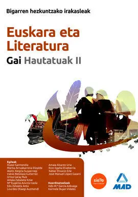 Bigarren Hezkuntzako Irakasleak. Euskara Eta Literatura. Gai Hautatuak Ii.