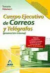 Temario Vol 1 Cuerpo Ejecutivo de Correos y Telegrafo P. interna