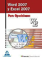Word 2007 y Excel 2007 para Oposiciones