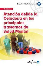 Celadores: Atencion del Celador en los Trastornos de Salud Mental