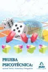 Prueba Psicotécnica: Aptitud Verbal, Numérica y Ortográfica