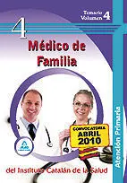 Temario V. 4 Medico de Familia Inst. Catalan de la Salud Atencion Primaria