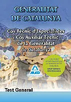 Test General Cos Tecnics Especialistes I Cos D'auxiliars Generalitat Catalunya