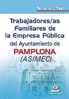 Trabajadores/As Familiares de Empresa Pública del Ayuntamiento de Pamplona ( Asimec )
