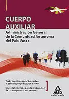 Test y Cuestiones Prácticas - Cuerpo Auxiliar Administración General de la Comunidad Autónoma del Pa