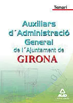 Temari Auxiliars D'administracio General de L'ajuntament de Girona