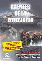 Agentes de la Ertzaina - Escala Básica Simulacros de Examen de la Prueba Teórica