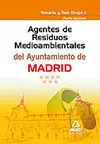 Agentes de Residuos Medioambientales, Ayuntamiento de Madrid. Temario y Test Gru