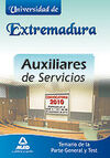 AUXILIARES SERVICIOS UNIV. DE EXTREMADURA. TEMARIO TEST GENERAL