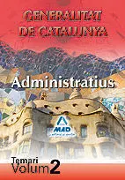 Administratius de la Generalitat de Catalunya. Temari. Volum Ii