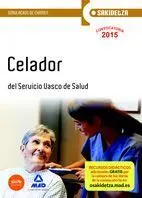 Simulacros de Examen. Celador del Servicio Vasco de Salud. Osakidetza