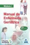 Manual de Enfermeria Geriátrica Modulo 1 (2º Edi. )