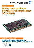 Operaciones Auxiliares de Montaje de Componentes Informaticos
